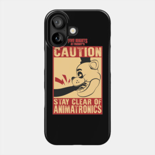 FIVE NIGHTS AT FREDDYS (FNAF): STAY CLEAR OF ANIMATRONICS Phone Case