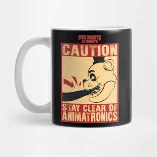 FIVE NIGHTS AT FREDDYS (FNAF): STAY CLEAR OF ANIMATRONICS Mug