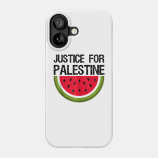 Palestine Justice For Palestine Watermelon Flag Palestinian Phone Case