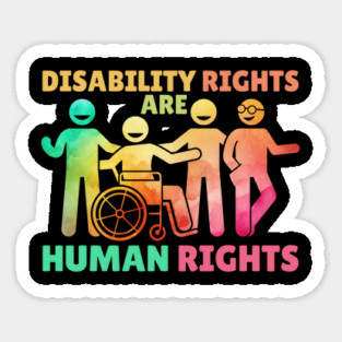 Rainbow Disability Rights Are Human Rights Sticker