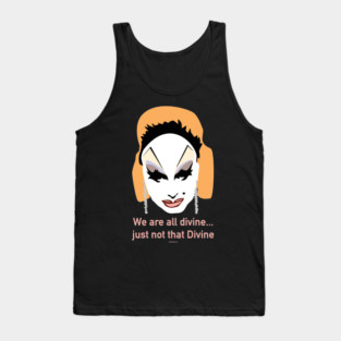 We are all Divine Tank Top