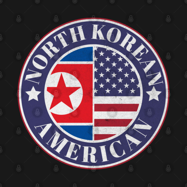 Proud North Korean-American Badge - North Korea Flag by Yesteeyear