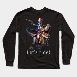 Uncle Sam Let's Ride Long Sleeve T-Shirt