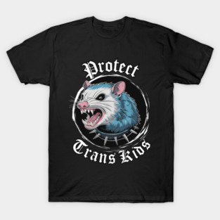 Protect Trans Kids Possum T-Shirt