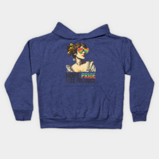 More Pride Less Prejudice LGBT Pride Month More Pride Kids Hoodie