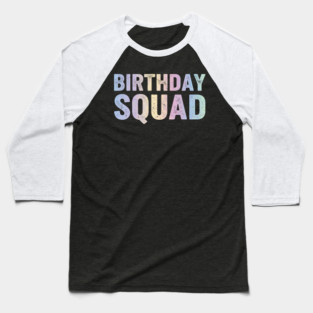 Birthday Squad for Women It's My Birthday B-Day Party Baseball T-Shirt