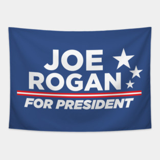 Joe Rogan for President Tapestry