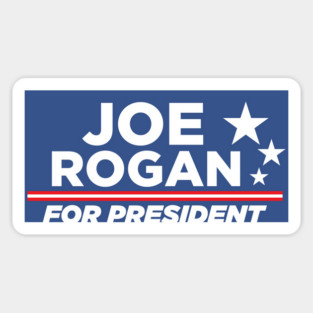 Joe Rogan for President Sticker