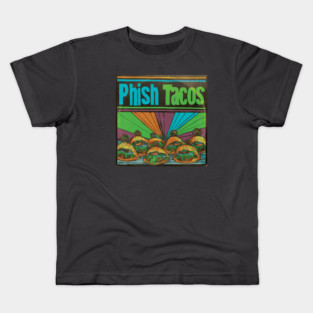 Phish Tacos Kids T-Shirt