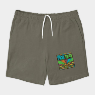 Phish Tacos Shorts