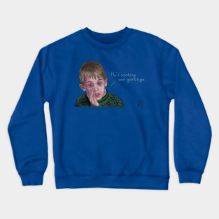 Uncle Buck: Cooking Garbage Crewneck Sweatshirt