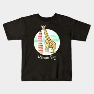 Dream Big Shirt – Giraffe with Tower Cake Whimsical Illustration Tee Kids T-Shirt