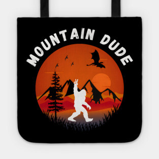 Mountain Dude Tote