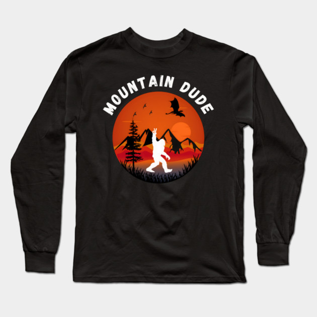 Mountain Dude Long Sleeve T-Shirt by MakerMind8.2