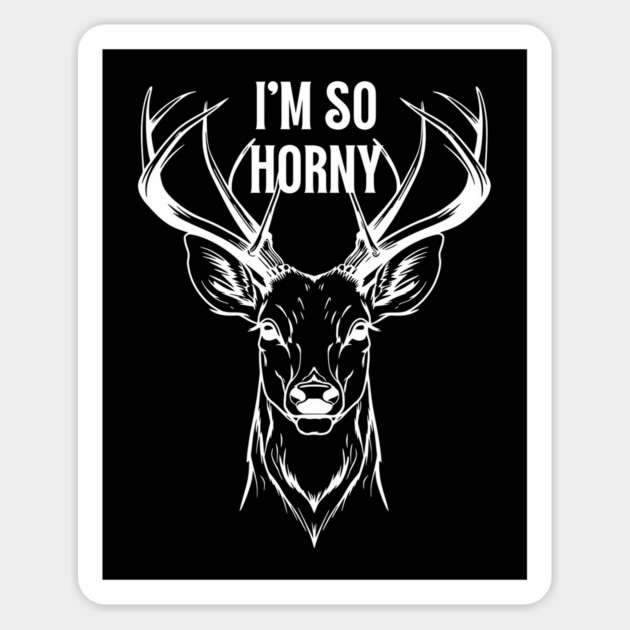 So Horny Magnet by Low Life Shirts