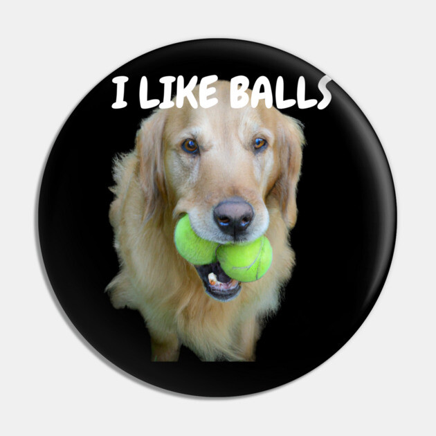 Balls! Pin by Low Life Shirts