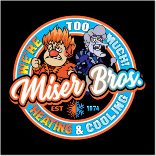 Miser Bros Heating and Cooling Dks Posters and Art