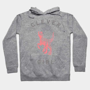 Clever Girl Hoodie