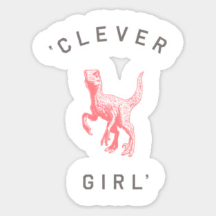 Clever Girl Sticker