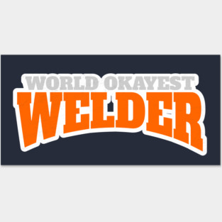 welding Posters and Art