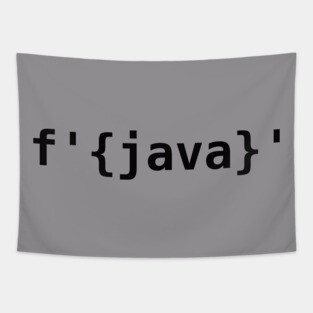 Python > Java F-Strings Tapestry