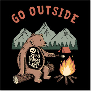 Go outside Posters and Art