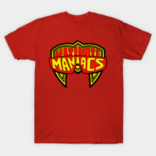 Ultimate Maniacs T-Shirt