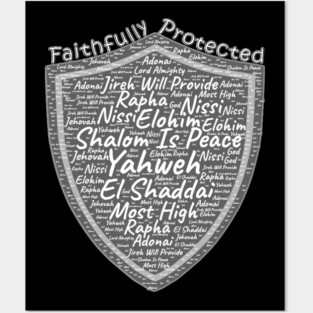 Shield of God Names | Faithfully Protected Divine Power Posters and Art