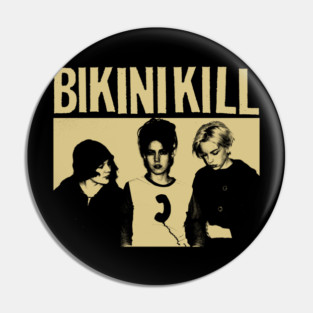 bikini kill Pin