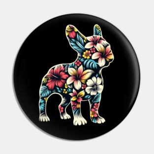 French bulldog silhouette and colorful tropical flowers, French bulldog lovers, gift for French bulldog  lovers Pin