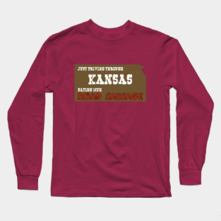 Kansas Road Sausage Long Sleeve T-Shirt