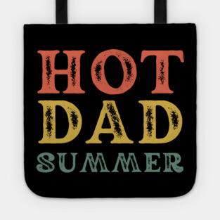 Hot Dad Summer Tote