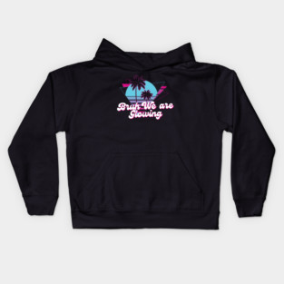 Bruh We Are Glowing Kids Hoodie