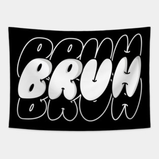 BRUH Tapestry
