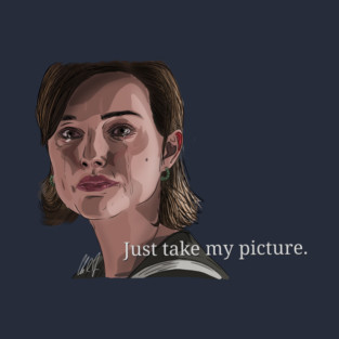 Closer: Just Take My Picture T-Shirt