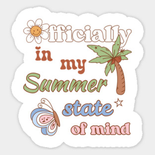 Summer state of mind Sticker