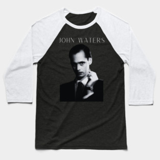 John Waters Baseball T-Shirt