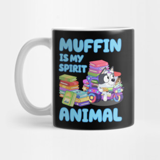 Muffin is my spirit animal Mug