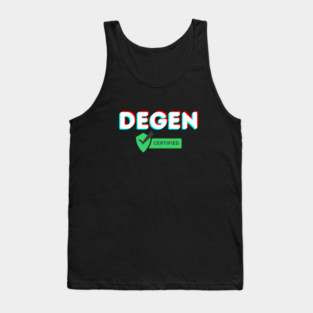 Certified Degenerate Tank Top