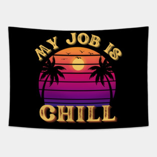 Certified Chiller Tapestry