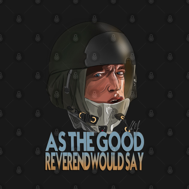 ID4: As the Good Reverend Would Say by 51Deesigns