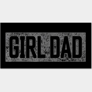 Girl Dad Posters and Art