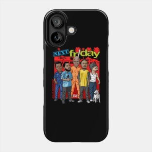 Next Friday Phone Case
