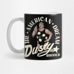 The American Dream - Dusty Rhodes Mug