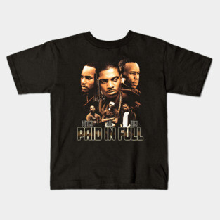 Paid In Full Kids T-Shirt