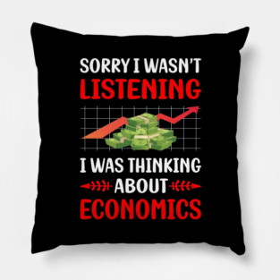 Not Listening Economics Economy Economist Pillow