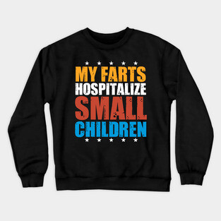 Farting Crewneck Sweatshirt