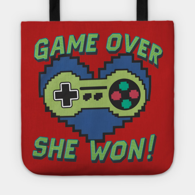 Game Over She Won! Tote by MakerMind8.2