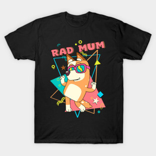 Rad Mum T-Shirt