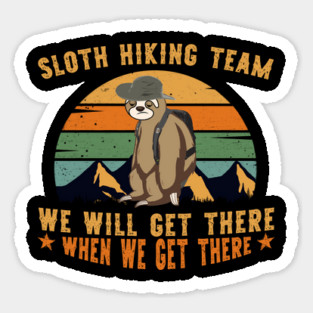SLOTH HIKING TEAM Sticker